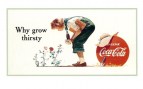 23. 1990 Why grow thirsty - frorm the archives of the Coca-Cola Company PC29  10.8x15.3cm (Small)